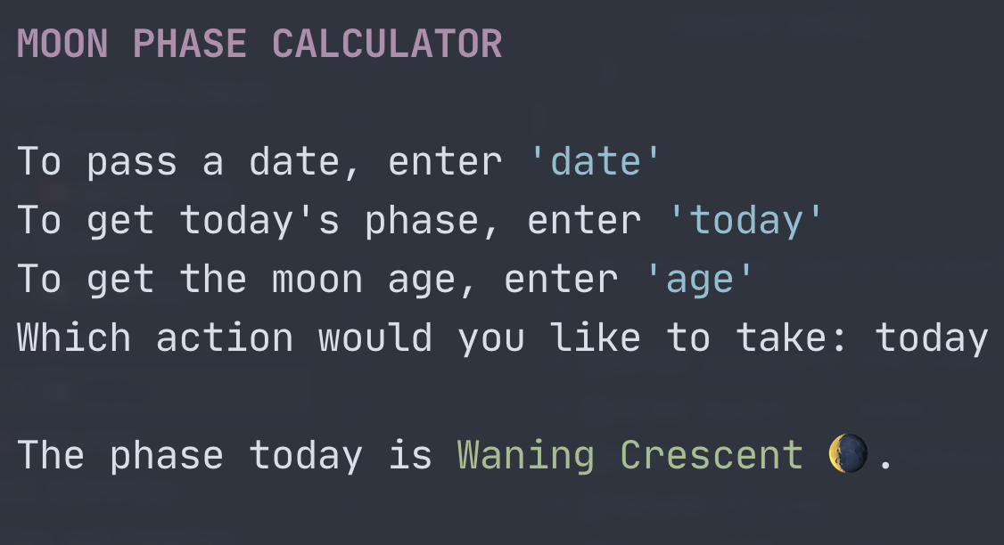 The moonphase program running in a terminal. The result of the program is 'Waning Crescent'